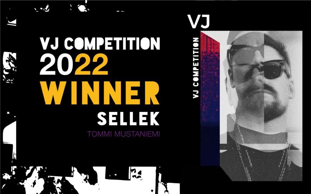 VJ Competition Winner VJ SELLEK