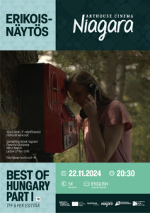 Best of Hungary Part 1 22.11.2024 at 20:30. Tickets 5 €, Subtitles in English.