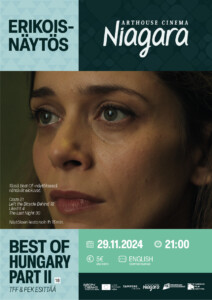 Best of Hungary, part 2. 29.11.2024 at 21:00. Tickets 5 €, subtitles in English.