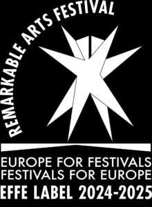 EFFE Label 2024–2025. Remarkable Arts Festival.