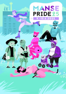 Manse Pride 25: 9.–15.6.2025. Tapahtuman juliste, jossa erilaisia piirrettyjä hahmoja.
